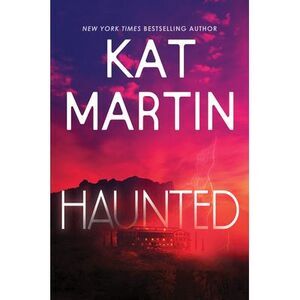 Haunted -- Kat Martin